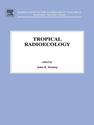 cover image of Tropical Radioecology